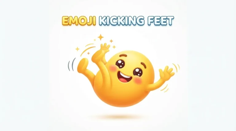 Emoji Kicking Feet