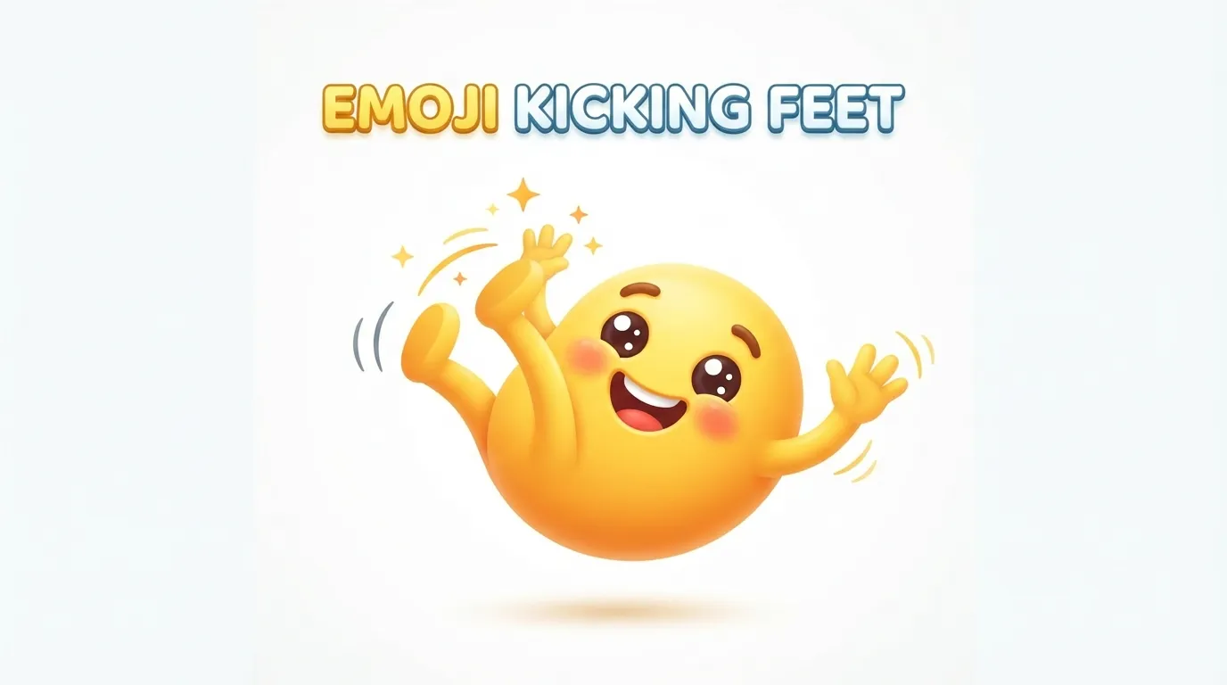 Emoji Kicking Feet