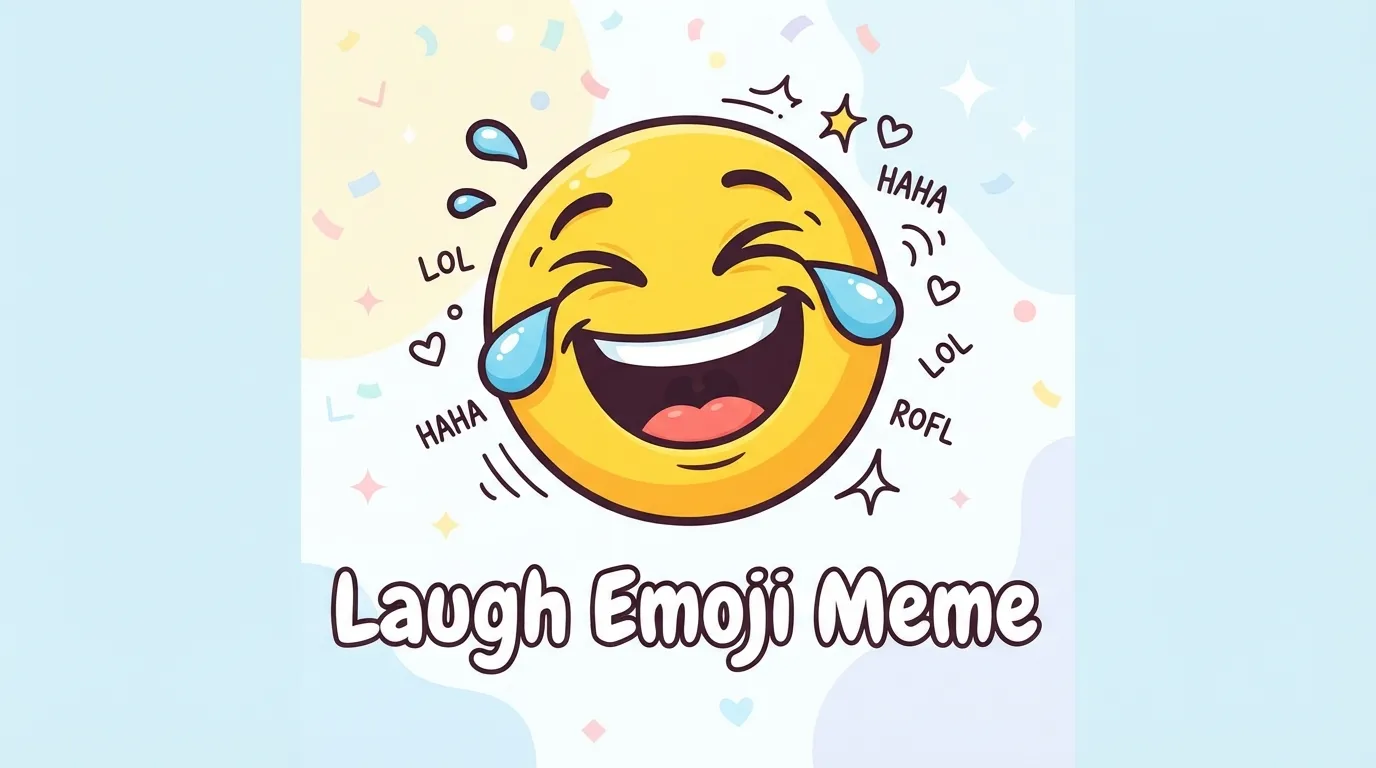 Laugh Emoji Meme