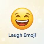 Laugh Emoji