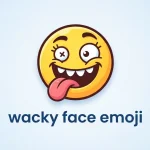 wacky face emoji